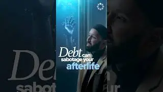 Debt Can Sabotage Your Afterlife | Dr. Omar Suleiman