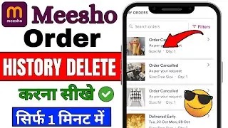 Meesho Ki Order History Kaise Delete Kare (2026) 🔥| How To Delete Meesho Order History | meesho