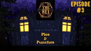 Pies & Punches | The Hex [#3]