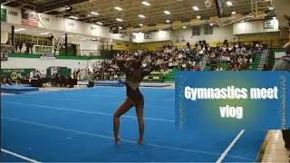 Gymnastics meet vlog 