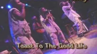 The Suns Of Light / The Boys Toast To The Good Life