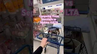 Part 15 Marshalls vs Sephora and Ulta Comparing Prices #marshallsfinds #pricecomparison #makeuphacks