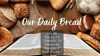 Day 58 of the Daily Bread 