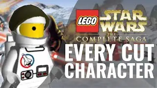 The cut characters of LEGO Star Wars: The Complete Saga