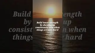Build Inner Strength