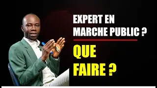 Ce que tu dois faire pour devenir Expert en Marchés Publics