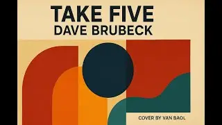 Take Five - Dave Brubeck (cover by Van Baol & Friends) #takefive #drumsolo
