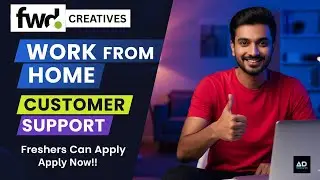 Work From Home Job at Fwd Creatives | Customer Support Specialist  | Freshers Can Apply!
