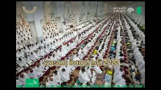 Suasana ibadaha Haji 2022