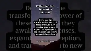What if every sip of coffee or tea unraveled a hidden dimension, waiting to be discovered? #short