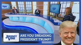 Are you dreading President Trump? feat. Angela Epstein & Nick Hewer | Jeremy Vine