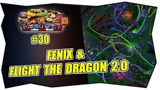PARKITECT #30 FLIGHT THE DRAGON 2.0 ★ FENIX FLYING COASTER ★ Deutsch ★ Tipps & Tricks ★ XBOX PC PS