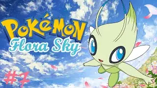 Let's Play Pokemon Flora Sky w/ Impulse191 [Ep07] 'OUR HERO!'