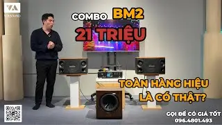Chỉ Hơn 21 TRIỆU Sở Hữu Toàn Hàng Hiệu Với Combo BM2 Liệu Có Đúng Sự Thật? - Check Thử Ngay