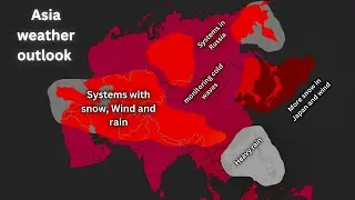 Long weather outlook for Asia about the cold, winter weather systems&hellip; Feb 10th - Feb 23rd.
