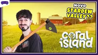 Um NOVO Stardew Valley - Coral Island In&iacute;cio de Gameplay PC (PT-Br)