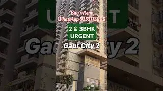 Greater Noida West Gaur City 2 Flats | 14th Avenue Apartment 2BHK & 3BHK Flats Available Gaur City