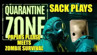 Papers Please but Zombies! - Quarantine Zone FULL Demo