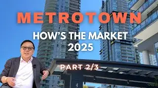METROTOWN: 2025 1, 2, & 3 Bedroom Condo Sales! Part 2/3