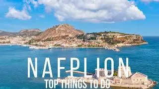 Nafplion Greece 🇬🇷(Best Things to do)