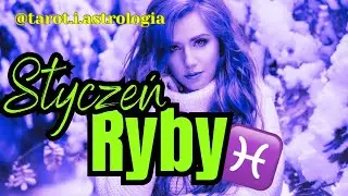 Ryby ♓️ STYCZEŃ 2026: WSZECHŚWIAT CZEKA NA TWÓJ RUCH 💥 Jedna decyzja = NOWY ETAP I OBFITOŚĆ