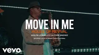 house of Revival - Move In Me
