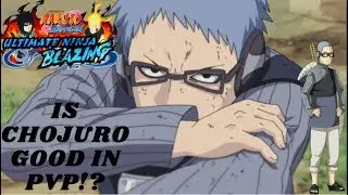 ** CHEAP FV NARUTO!? CHOJURO PvP SHOWCASE **  Naruto Blazing