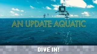 Mojang Presents... An Update Aquatic
