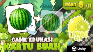 Belajar Unity : Membuat Game Edukasi Kartu Buah Part 8/11