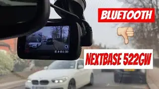NEXTBASE 522GW dash camera BLUETOOTH connection problem best dash cam dash cam review