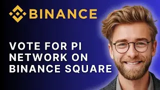 Как проголосовать за Pi Network на Binance Square | Пошаговое руководство (2025)