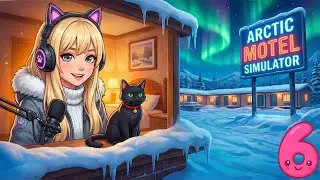 ARCTIC MOTEL SIMULATOR ➤ ПОМОГАЕМ ПОЛИЦИИ! НОВЫЙ НОМЕР! #6