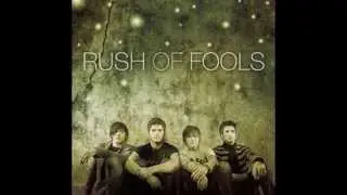 Rush of Fools - Your love