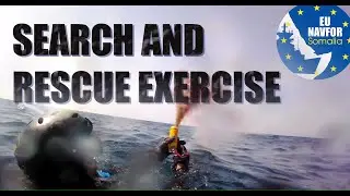 Operation ATALANTA - SAR exercise
