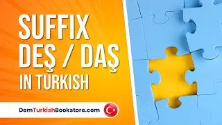 Master Turkish Suffixes: -DEŞ / DAŞ Explained with Examples!