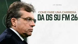 TUTORIAL FOOTBALL MANAGER 26: come fare una carriera da Direttore Sportivo