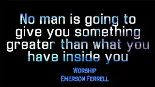 Prophetic Worship | Emerson Ferrell