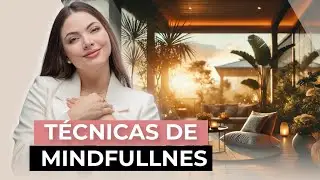 Descubre el secreto del MINDFULNESS para una vida SIN ESTRÉS