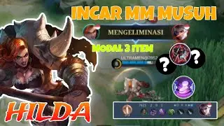 HILDA ROAM AGGRESSIVE MODE! HILDA BUILD SICKEST + THICK - MOBILE LEGENDS