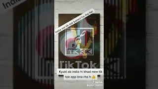 Chinese tik Tok band karo Indian tik Kik chalyo