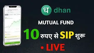 Dhan App Magic: Invest in Mutual Funds with Just ₹10! 🚀 Live SIP Demo 🌟💰
