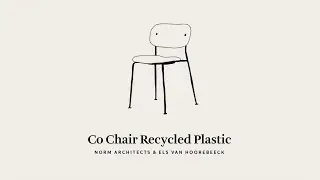 MENU Made Responsibly | Co Chair in Recycled Plastic by Norm Architects & Els van Hoorebeeck