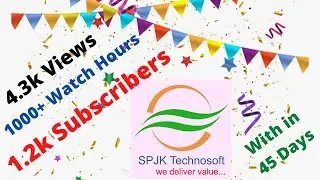 #1.2KSubscribers,#Success,#4.3KViews,#1.3KWatchHours,#onlinetraining, SPJK Technosoft Success Story