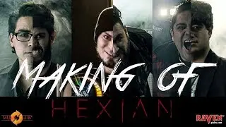 Making of Hexian 