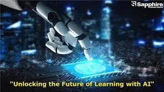 Sapphire Software Solutions: Leading AI-Powered Learning Platform Development Company