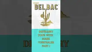 Whiskey Del Bac Distillery Tour Part 1