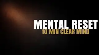 Gentle Focus Training (10 Minutes)