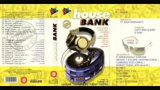 House Bank - Side A