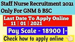 Staff nurse recruitment 2021| gnm and bsc nurse recruitment 2021| nursing recruitment 2021| nursing|