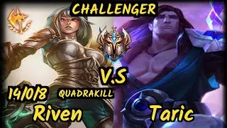 FLY V1PER (RIVEN) vs TARIC - QUADRAKILL 14/0/8 KDA TOP CHALLENGER GAMEPLAY - NA